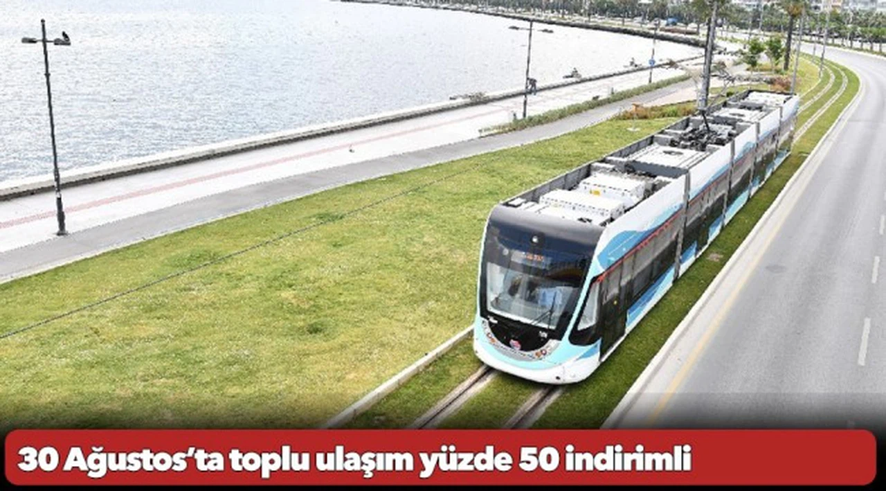 30 Ağustos’ta toplu ulaşım yüzde 50 indirimli