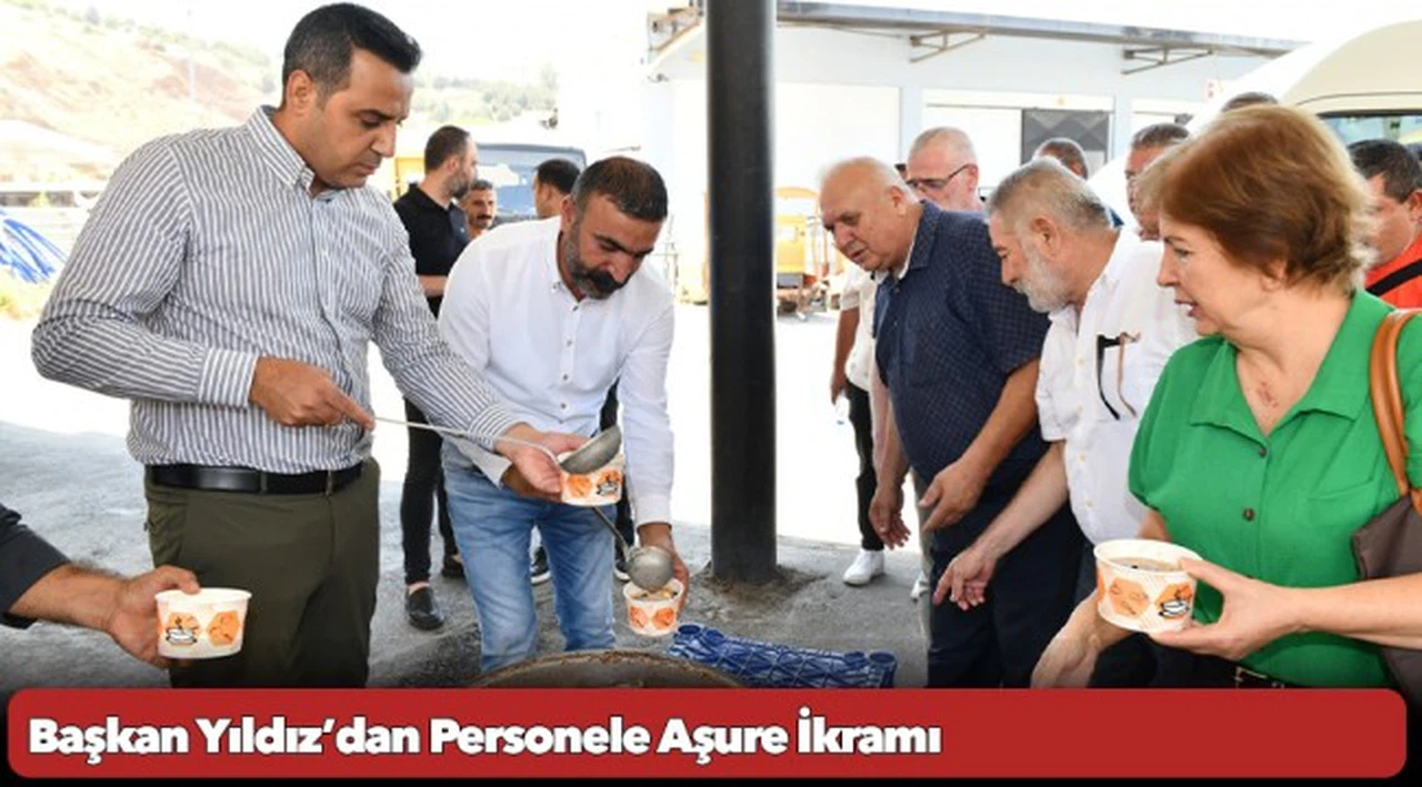 Başkan Yıldız’dan Personele Aşure İkramı