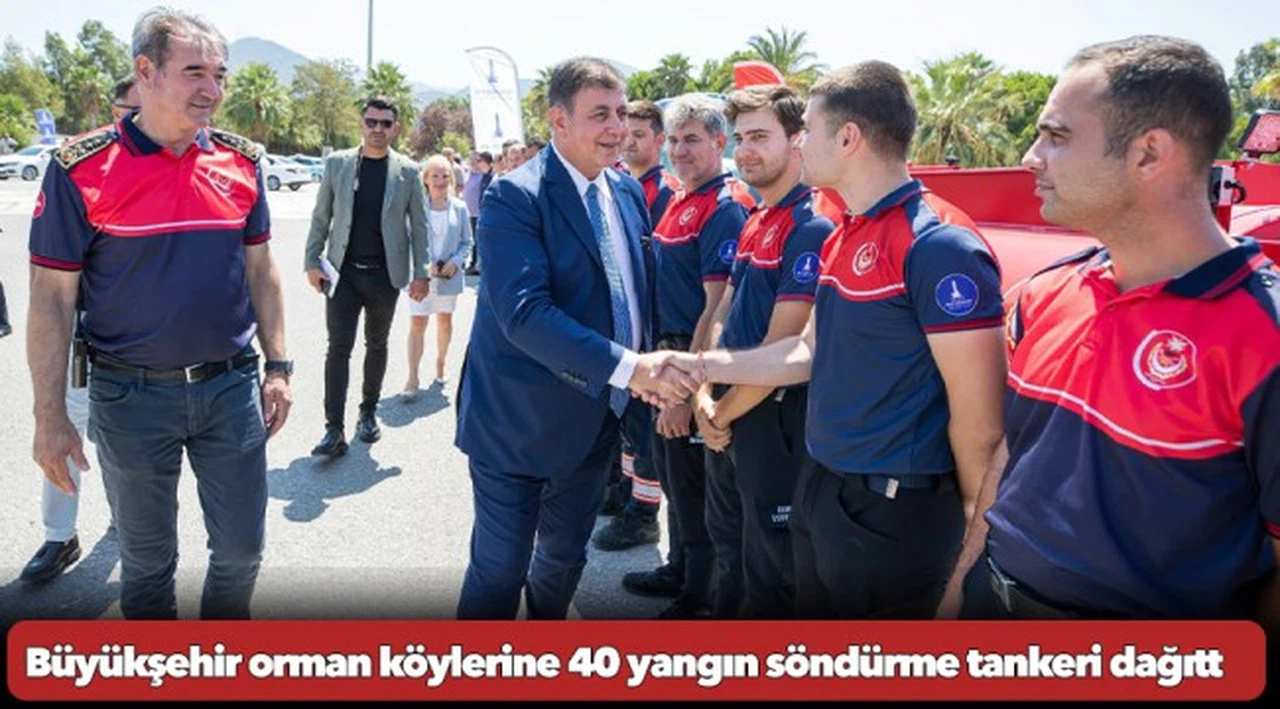 Büyükşehir orman köylerine 40 yangın söndürme tankeri dağıttı