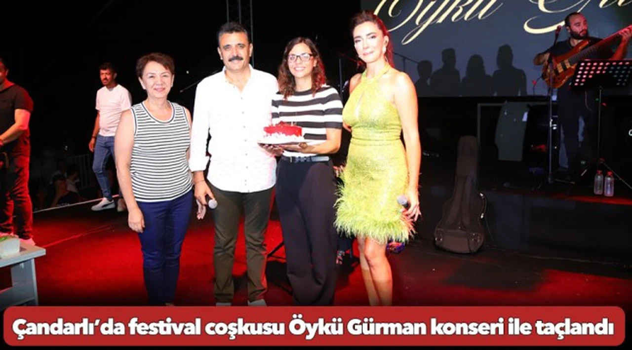 Çandarlı’da festival coşkusu Öykü Gürman konseri ile taçlandı