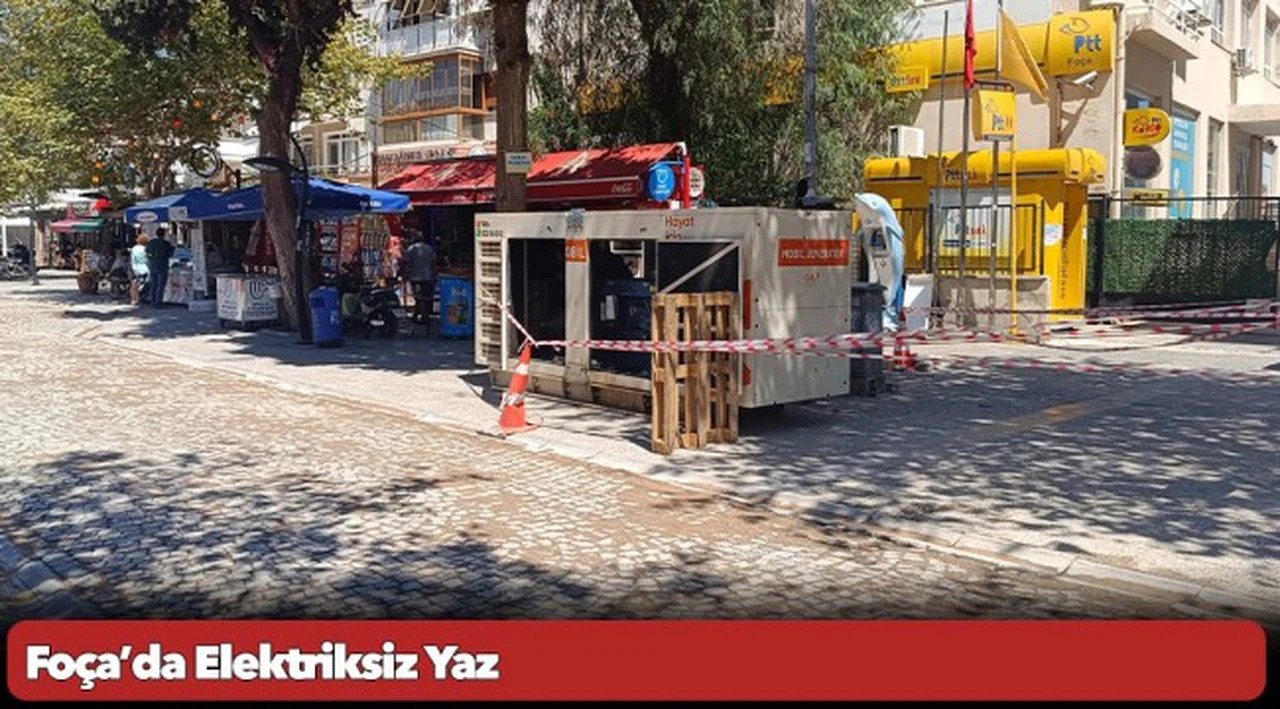 Foça'da Elektriksiz Yaz