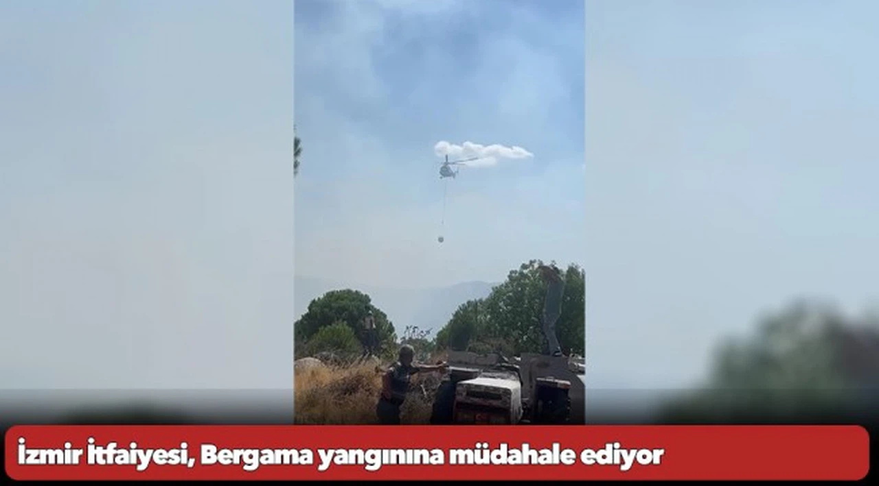 İzmir İtfaiyesi, Bergama yangınına müdahale ediyor