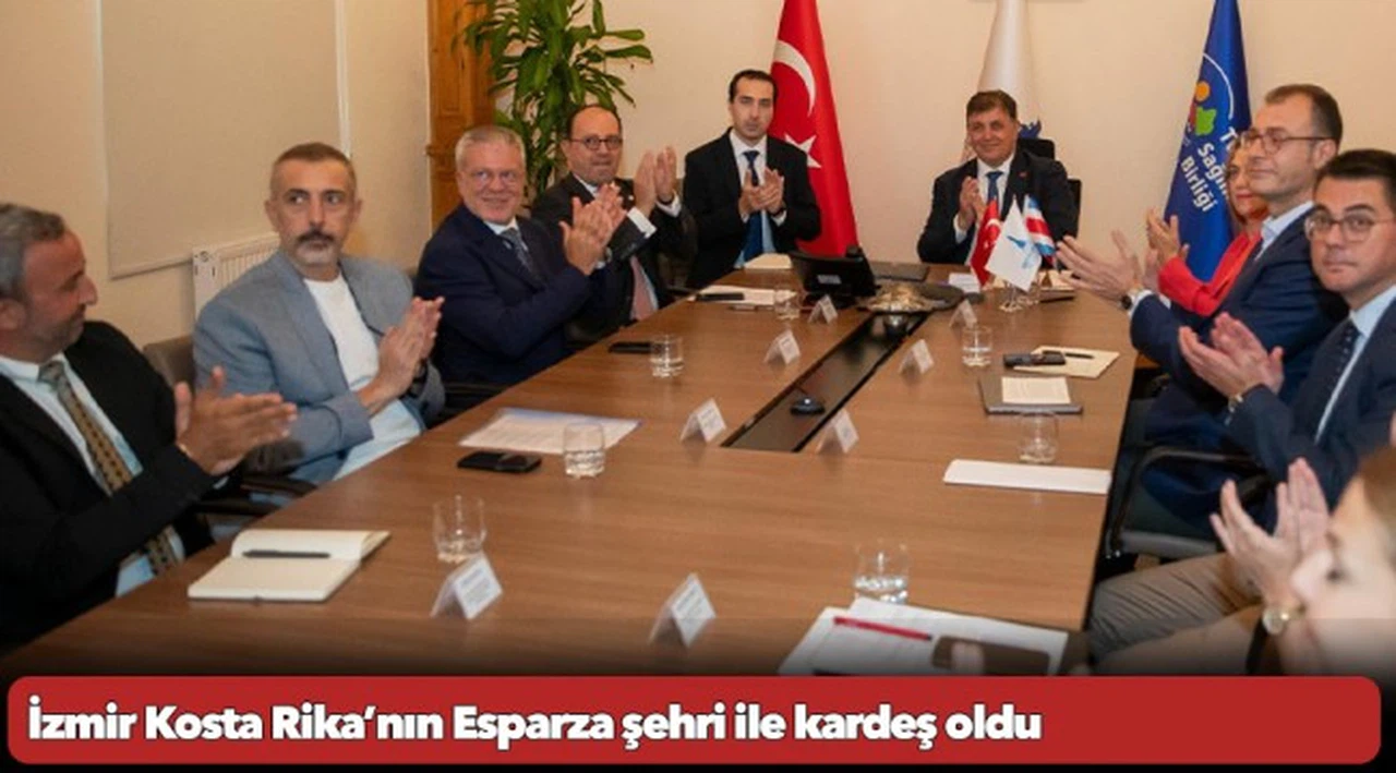 İzmir Kosta Rika’nın Esparza şehri ile kardeş oldu