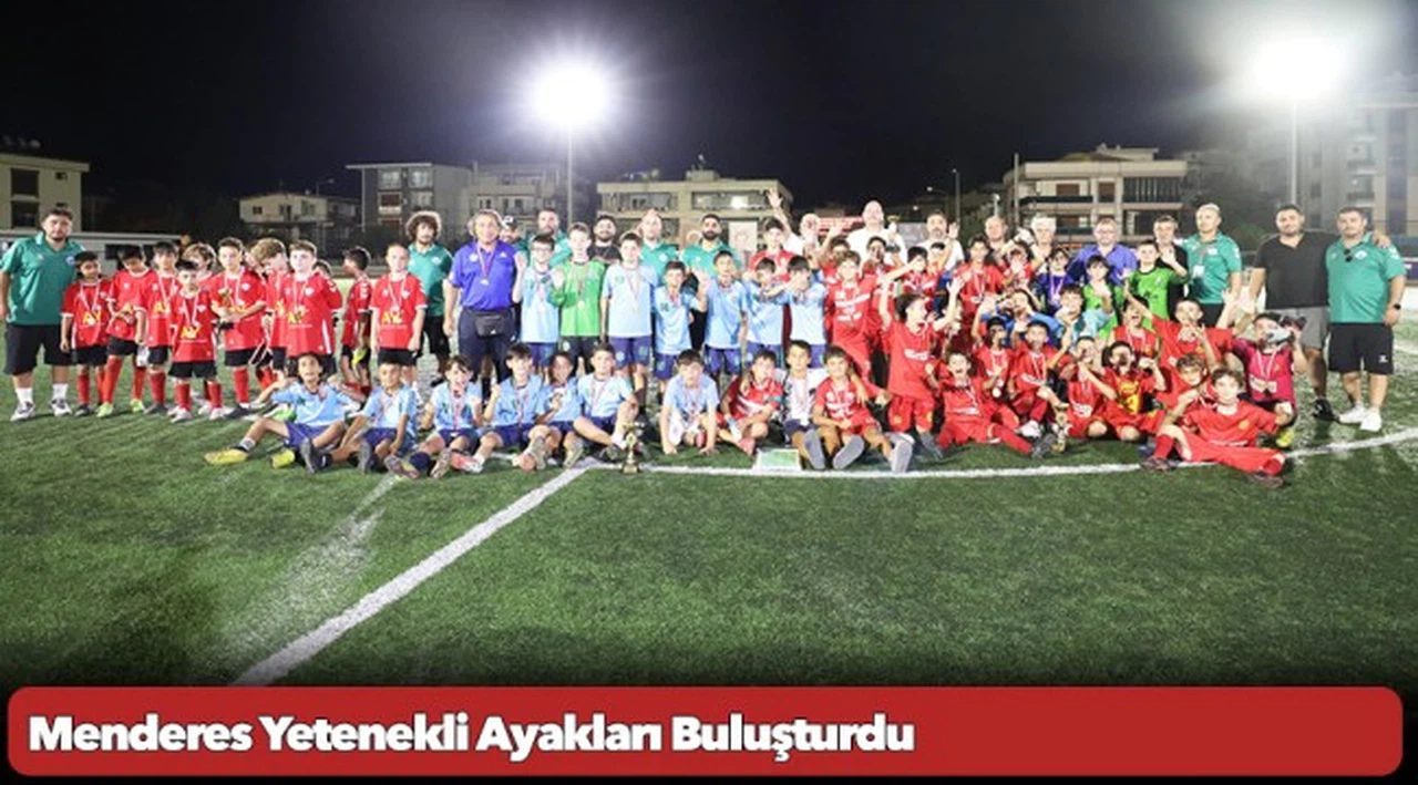 Menderes Yetenekli Ayakları Buluşturdu