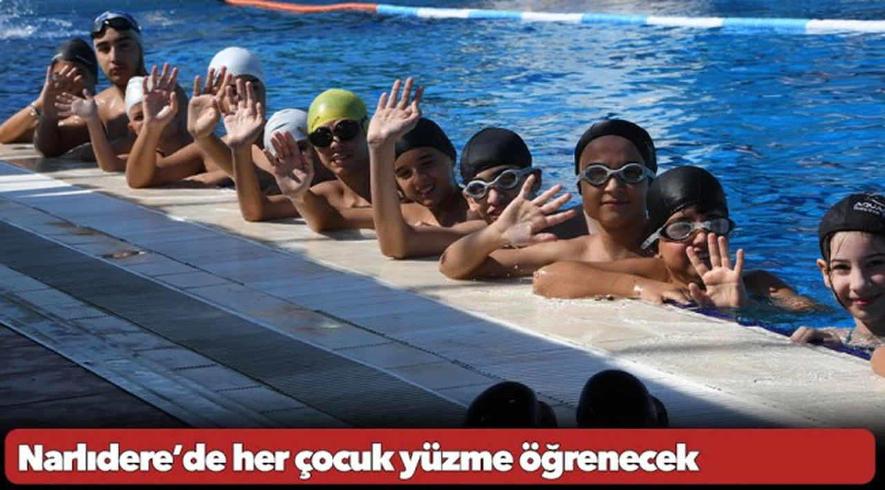 Narlıdere’de her çocuk yüzme öğrenecek
