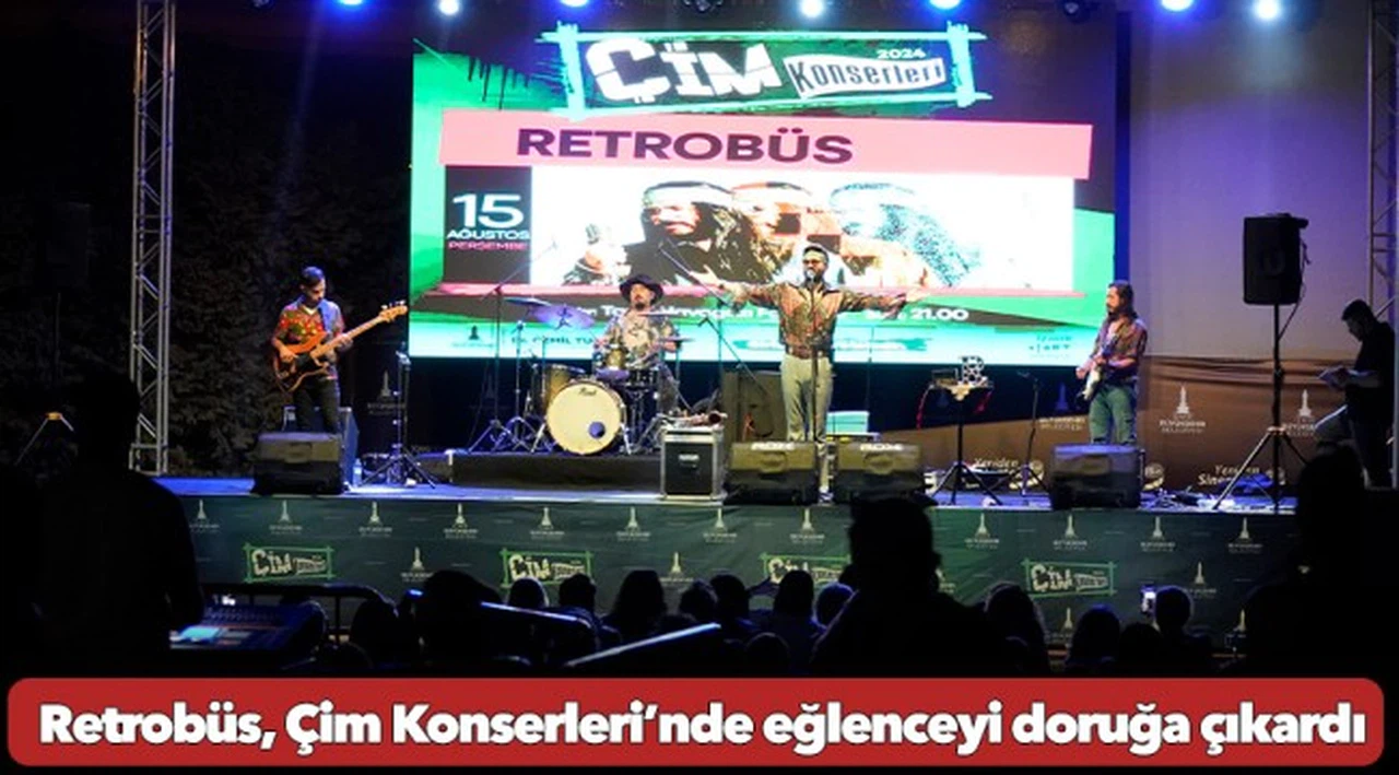 Retrobüs, Çim Konserleri’nde eğlenceyi doruğa çıkardı