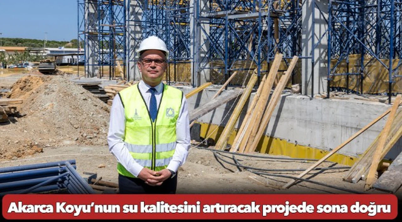 Akarca Koyu’nun su kalitesini artıracak projede sona doğru