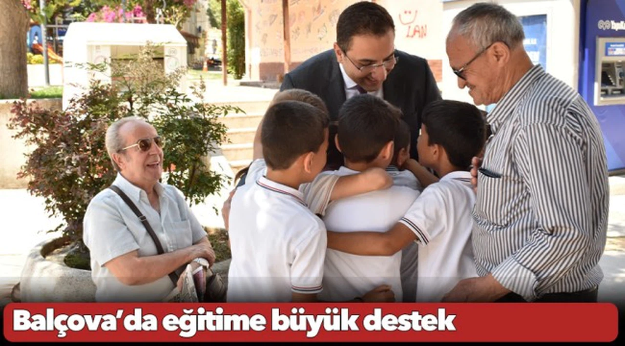 Balçova’da eğitime büyük destek