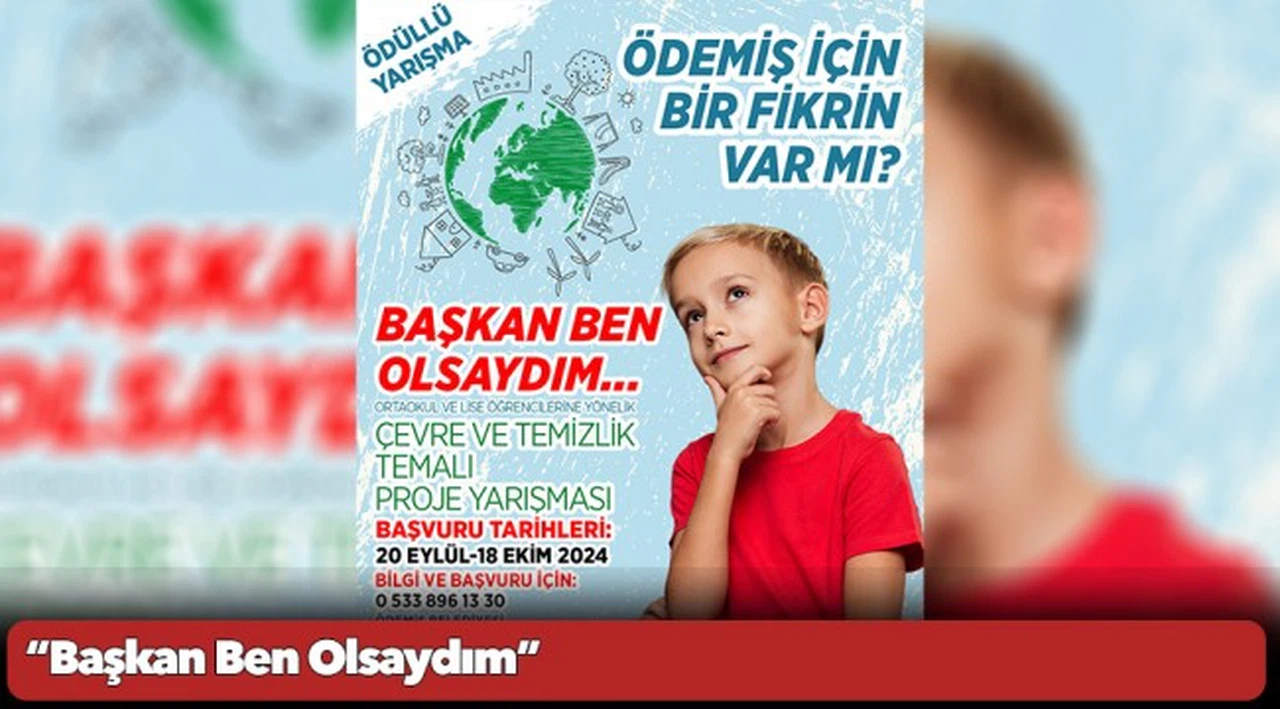 “Başkan Ben Olsaydım”