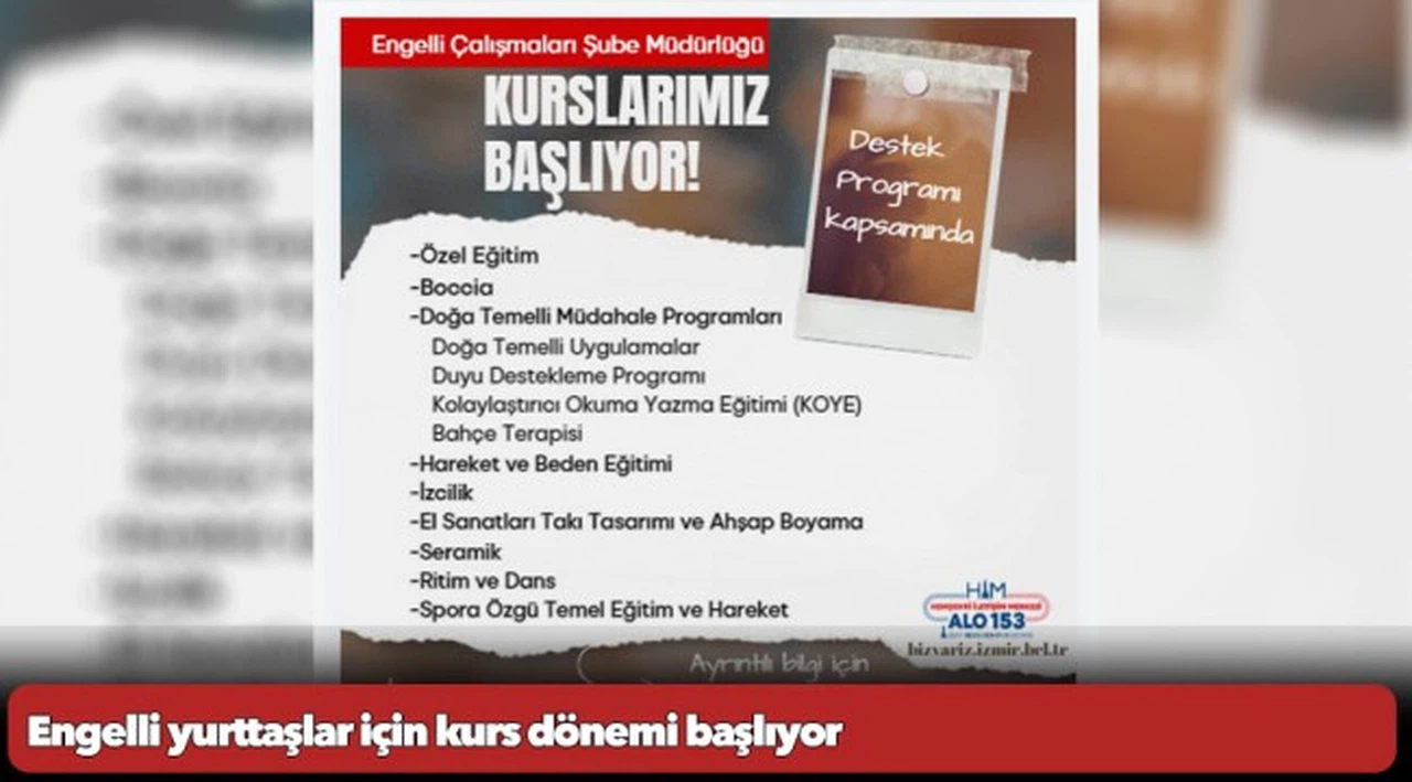 Engelli yurttaşlar için kurs dönemi başlıyor