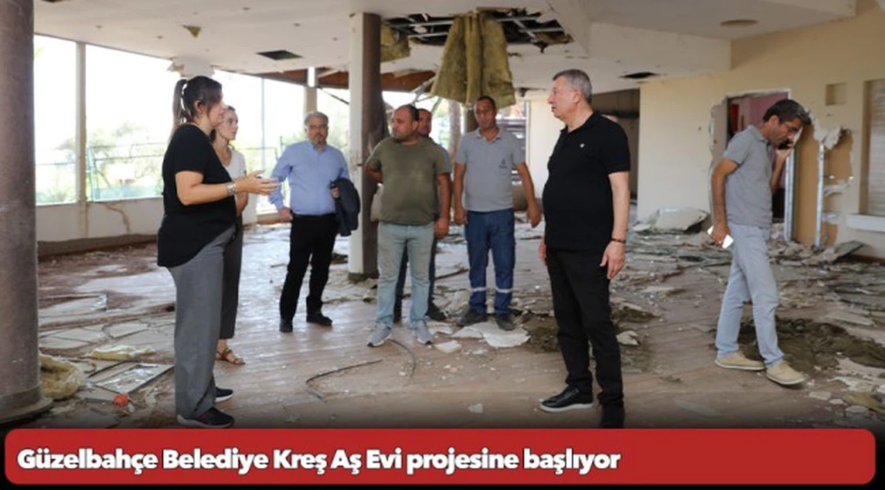 Güzelbahçe Belediye Kreş Aş Evi projesine başlıyor