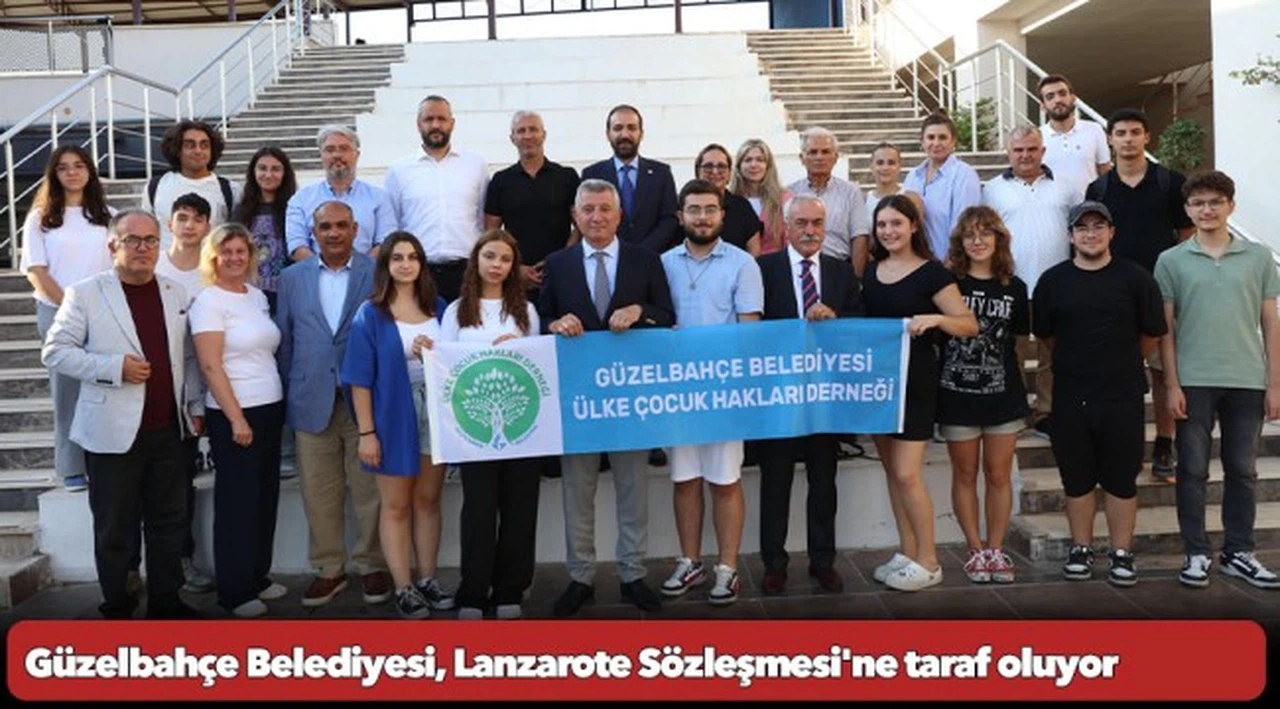 Güzelbahçe Belediyesi, Lanzarote Sözleşmesi'ne taraf oluyor
