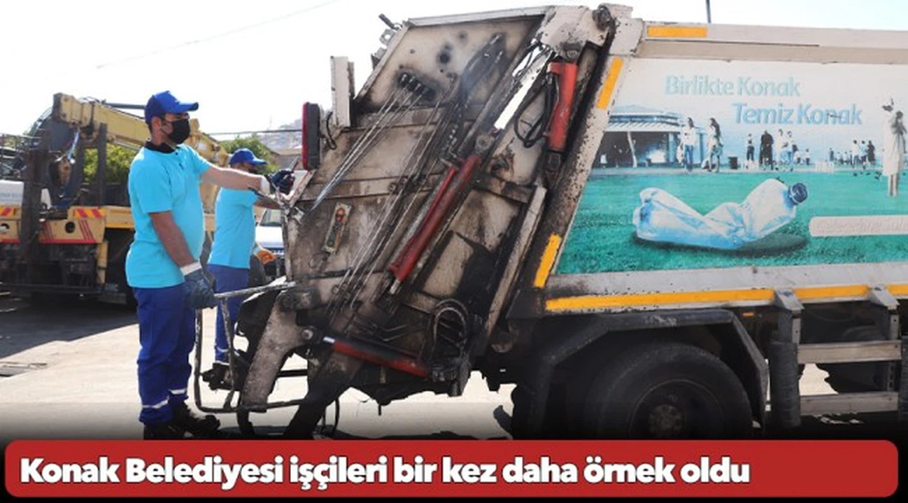 Konak Belediyesi işçileri bir kez daha örnek oldu