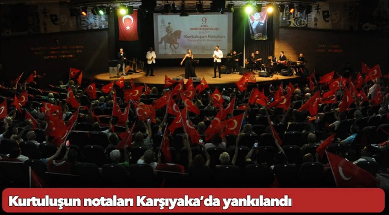 Kurtuluşun notaları Karşıyaka’da yankılandı