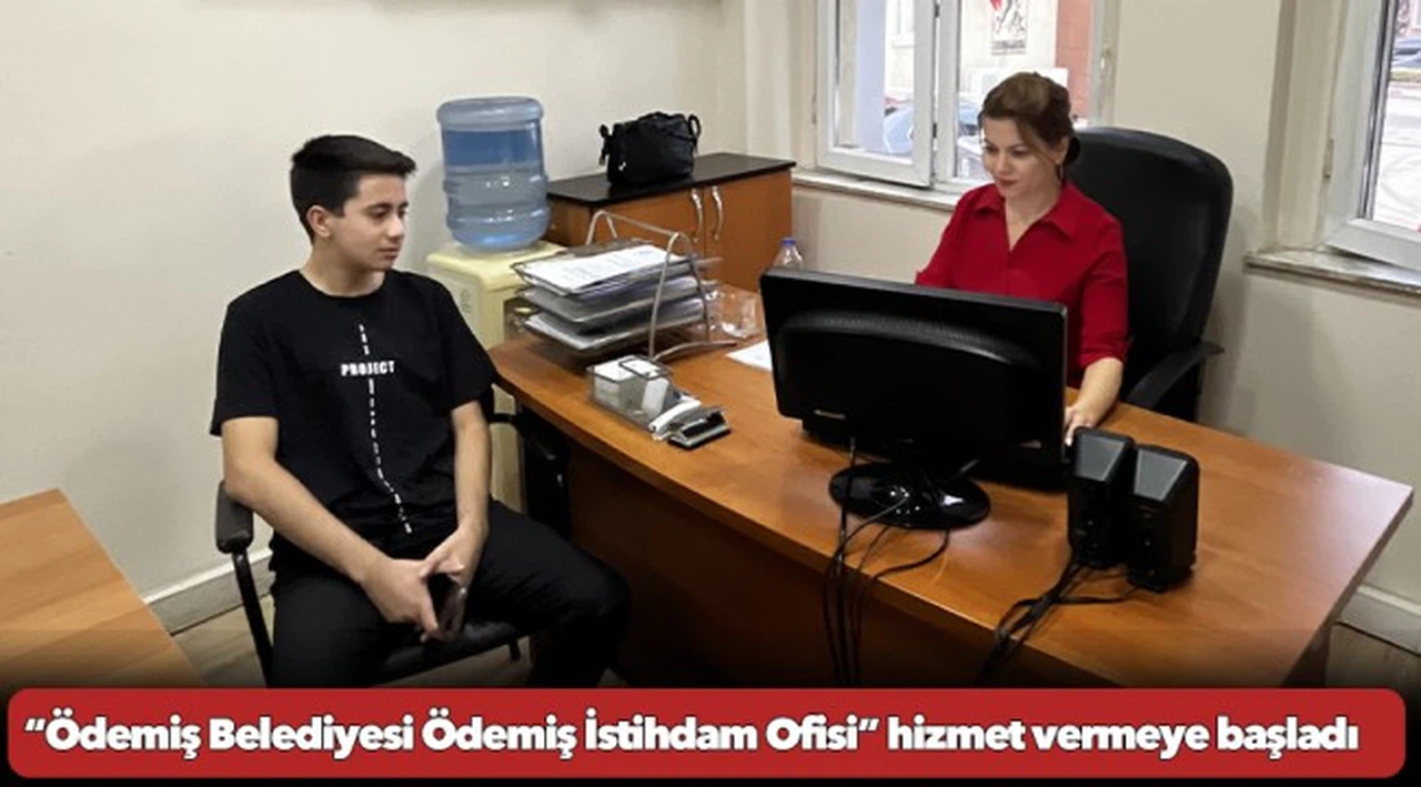 “Ödemiş Belediyesi Ödemiş İstihdam Ofisi” hizmet vermeye başladı