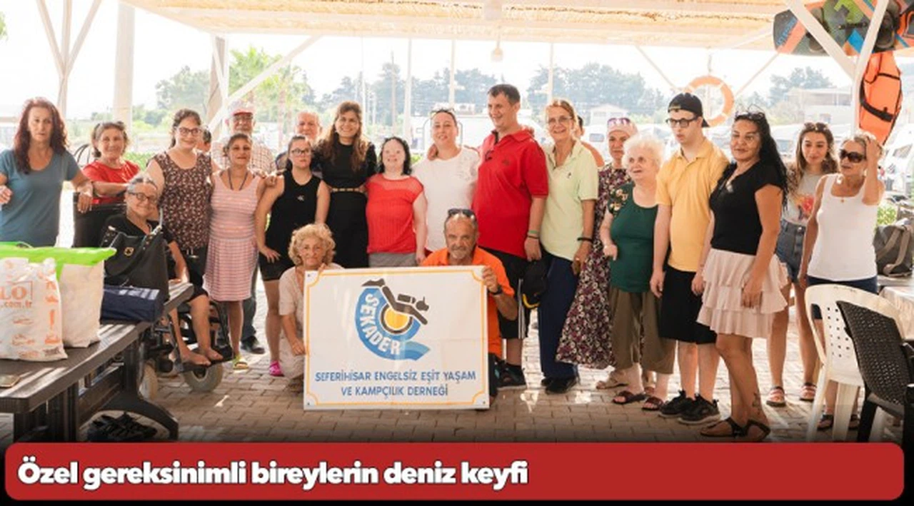 Özel gereksinimli bireylerin deniz keyfi