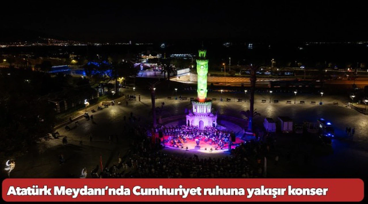 Atatürk Meydanı’nda Cumhuriyet ruhuna yakışır konser