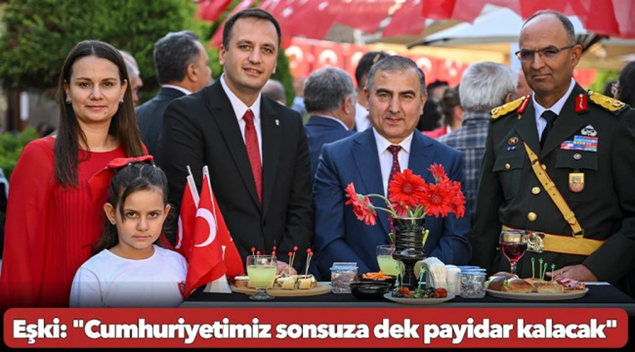 Başkan Eşki: "Cumhuriyetimiz sonsuza dek payidar kalacak"