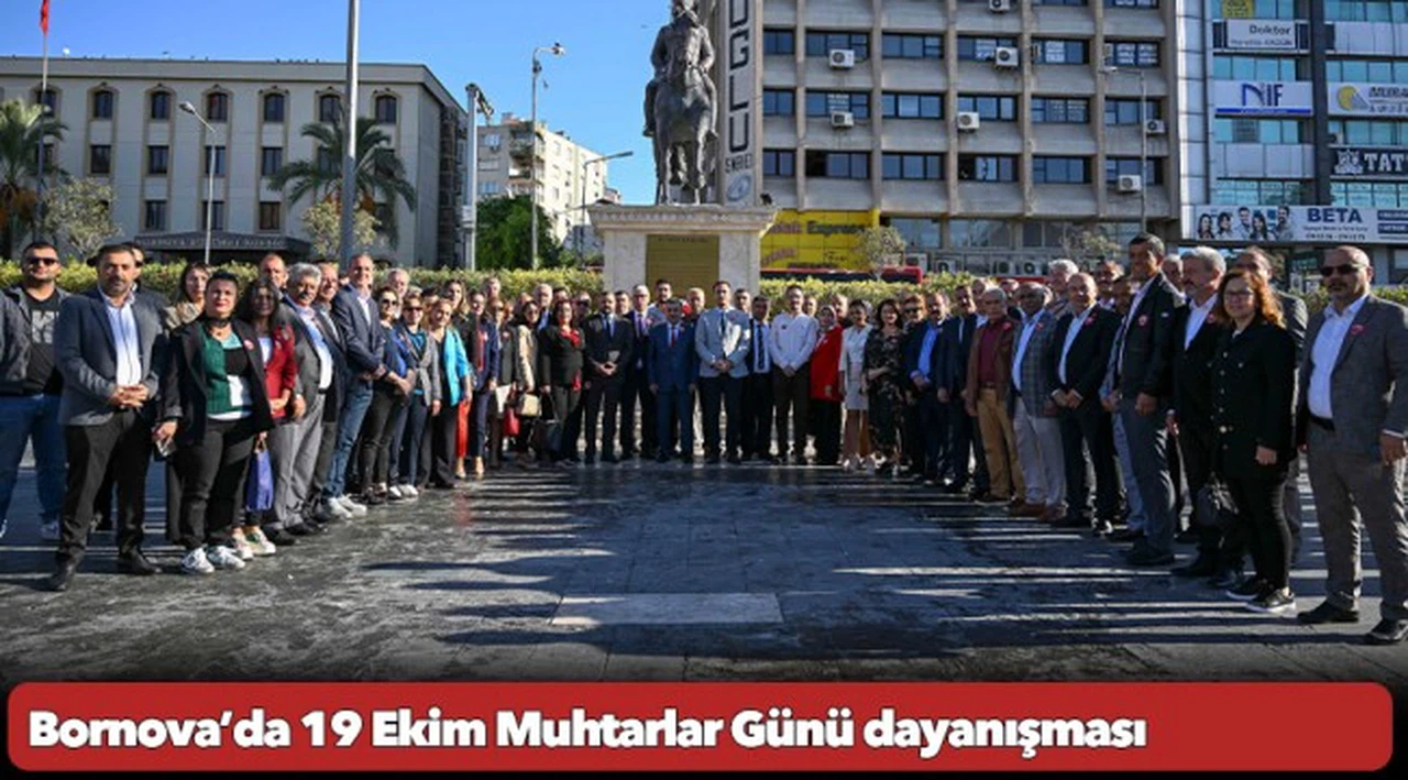Bornova’da 19 Ekim Muhtarlar Günü dayanışması