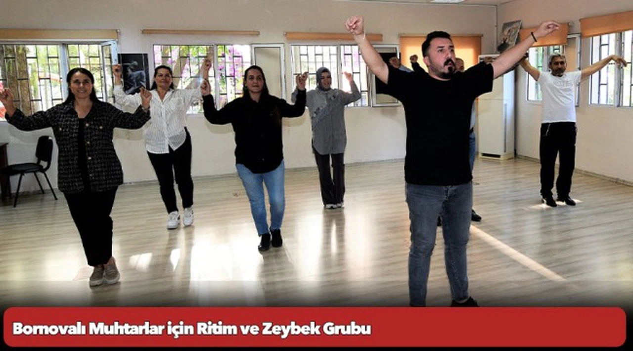 Bornovalı Muhtarlar için Ritim ve Zeybek Grubu