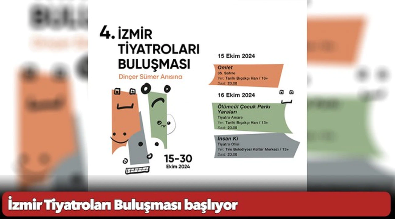 İzmir Tiyatroları Buluşması başlıyor