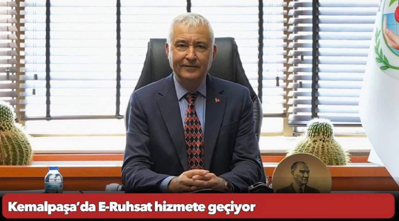 Kemalpaşa’da E-Ruhsat hizmete geçiyor