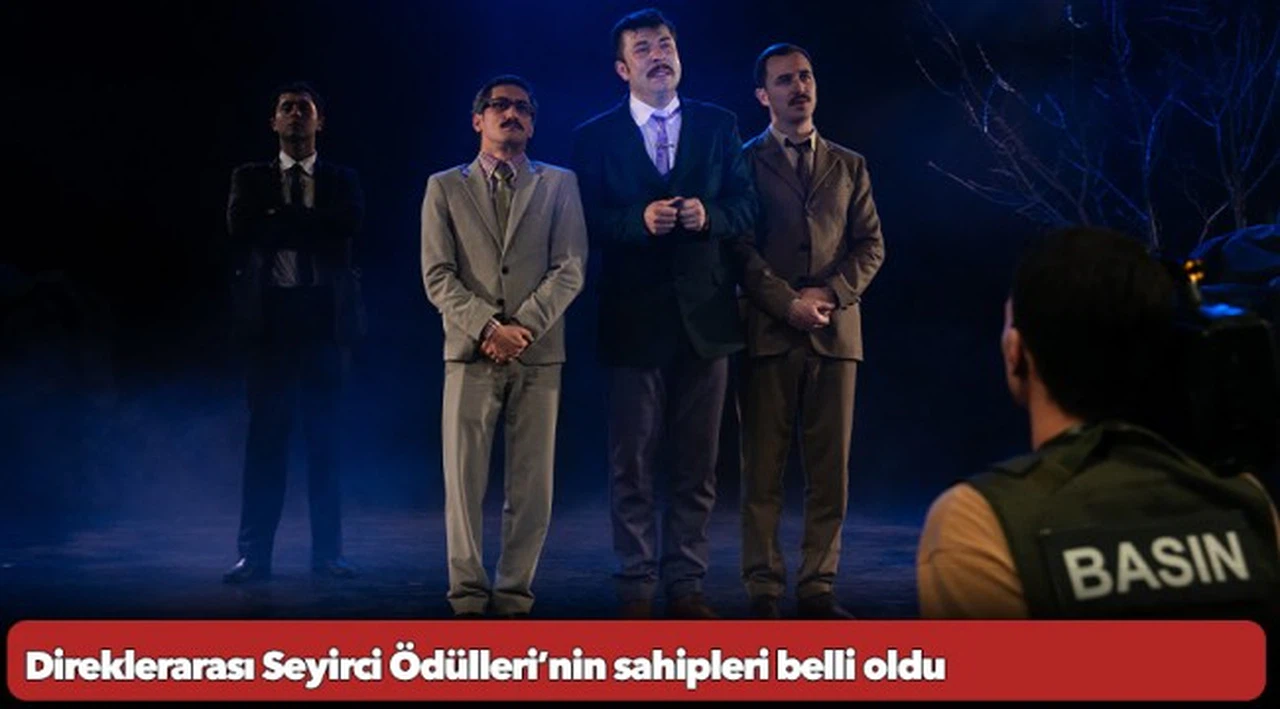 Direklerarası Seyirci Ödülleri’nin sahipleri belli oldu
