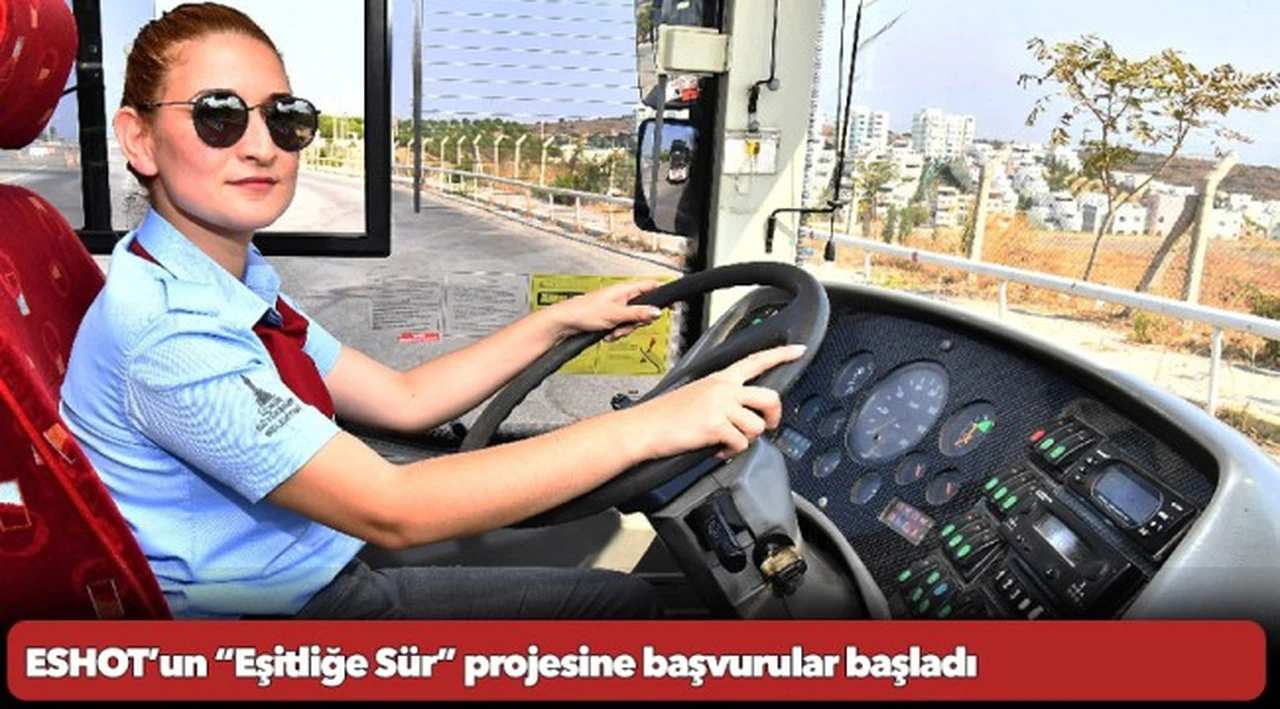 ESHOT’un “Eşitliğe Sür” projesine başvurular başladı