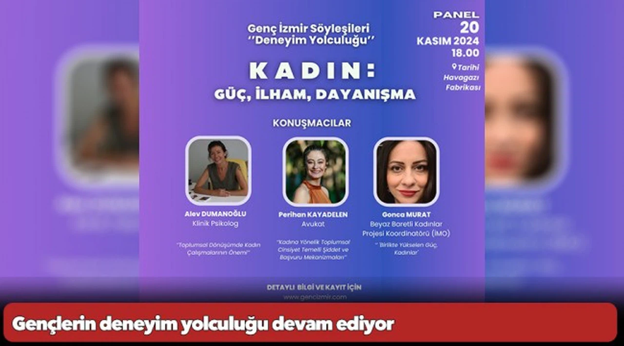 Gençlerin deneyim yolculuğu devam ediyor:  Bu ayın teması "Kadın: Güç, İlham, Dayanışma"