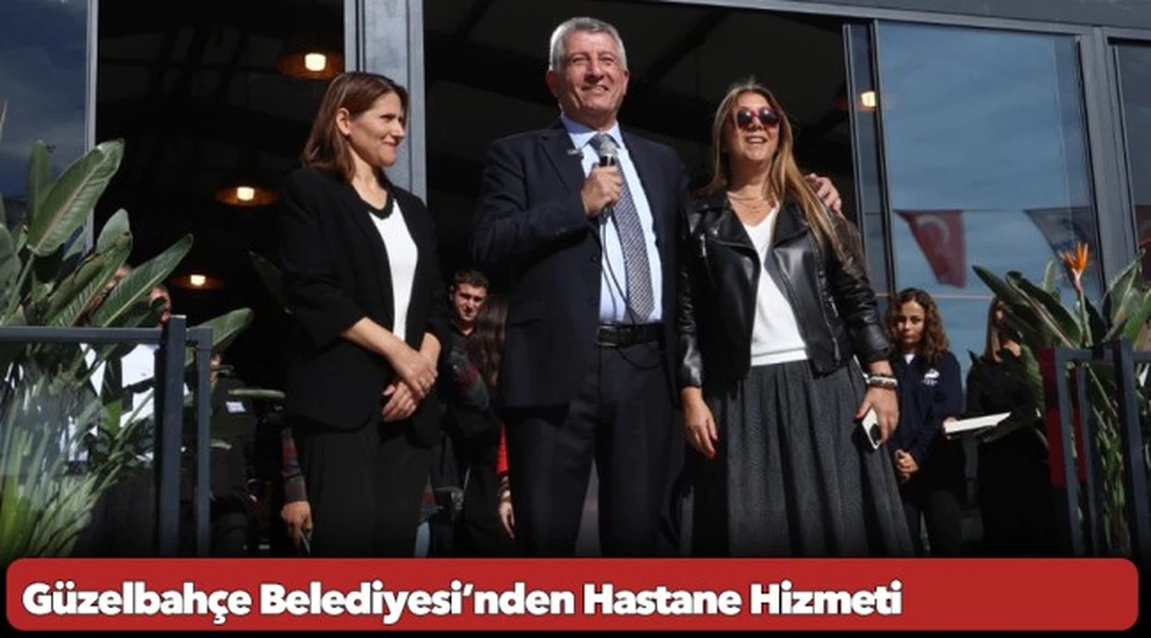 Güzelbahçe Belediyesi’nden Hastane Hizmeti