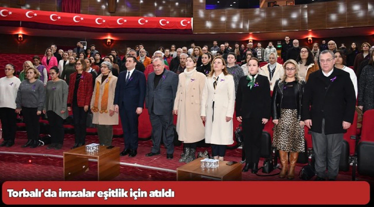 Torbalı’da imzalar eşitlik için atıldı