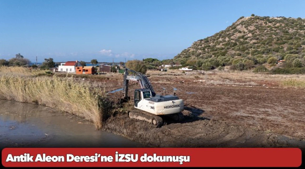 Antik Aleon Deresi'ne İZSU dokunuşu
