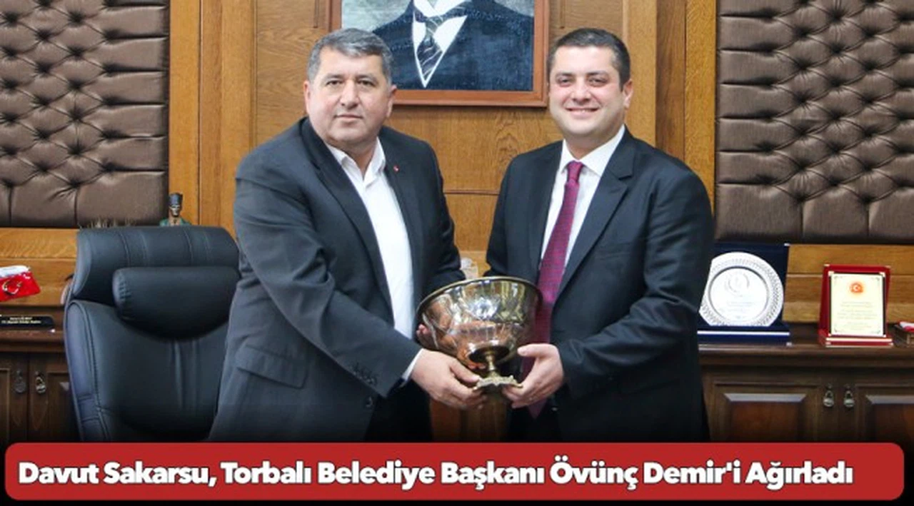 Bayındır Belediye Başkanı Davut Sakarsu Torbalı Belediye Başkanı Övünç Demir'i Ağırladı