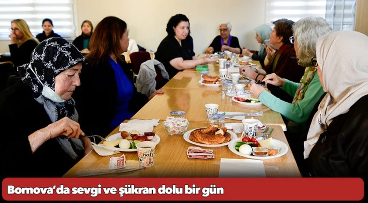 Bornova’da sevgi ve şükran dolu bir gün