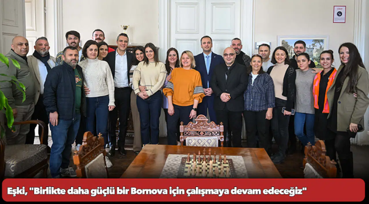 Eşki, "Birlikte daha güçlü bir Bornova için çalışmaya devam edeceğiz"