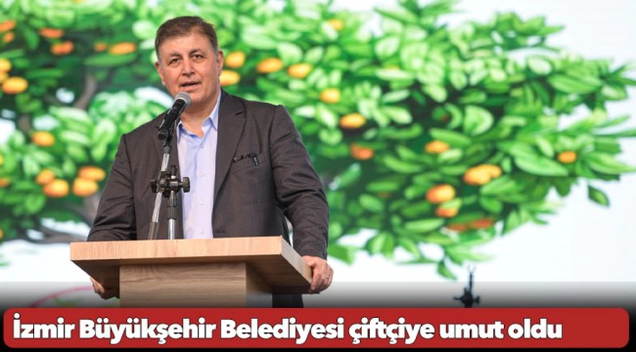 İzmir Büyükşehir Belediyesi çiftçiye umut oldu