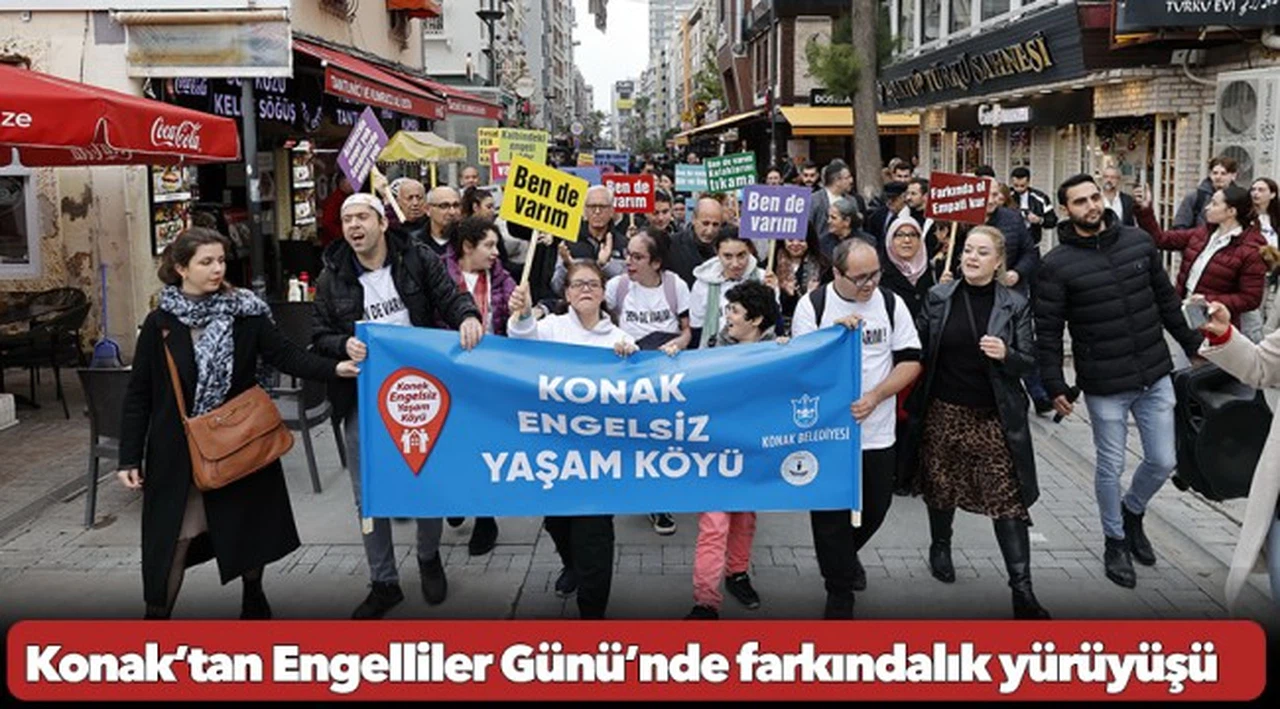 Konak’tan Engelliler Günü’nde farkındalık yürüyüşü