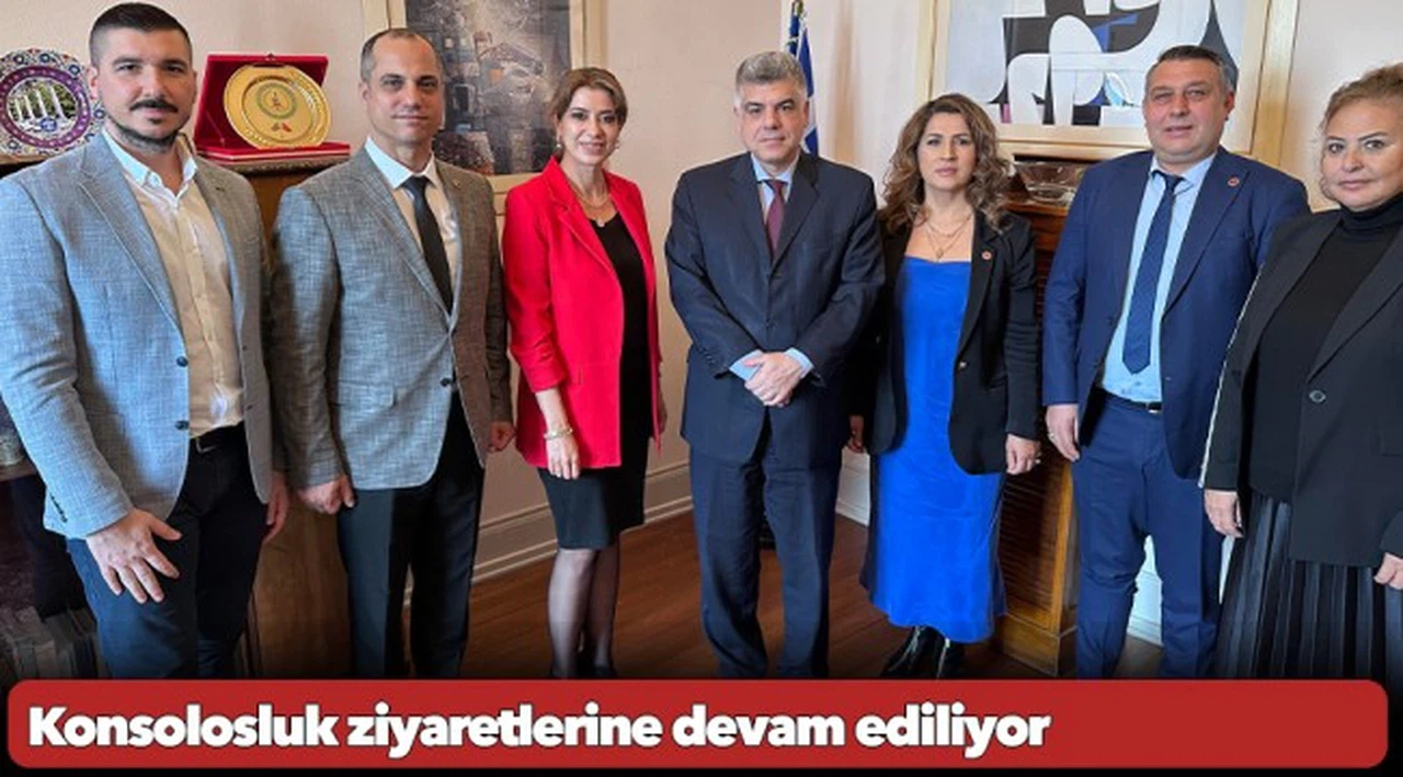 Konsolosluk ziyaretlerine devam ediliyor