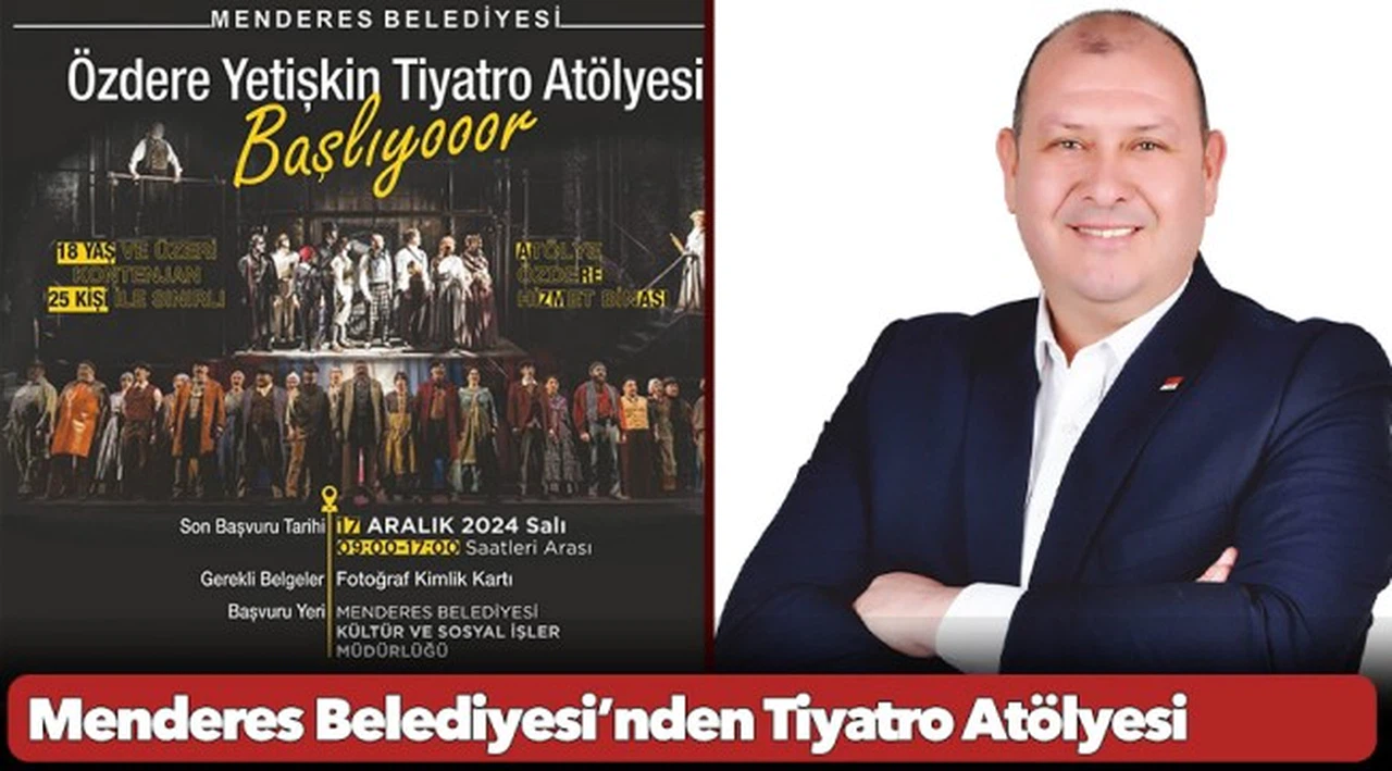 Menderes Belediyesi’nden Tiyatro Atölyesi