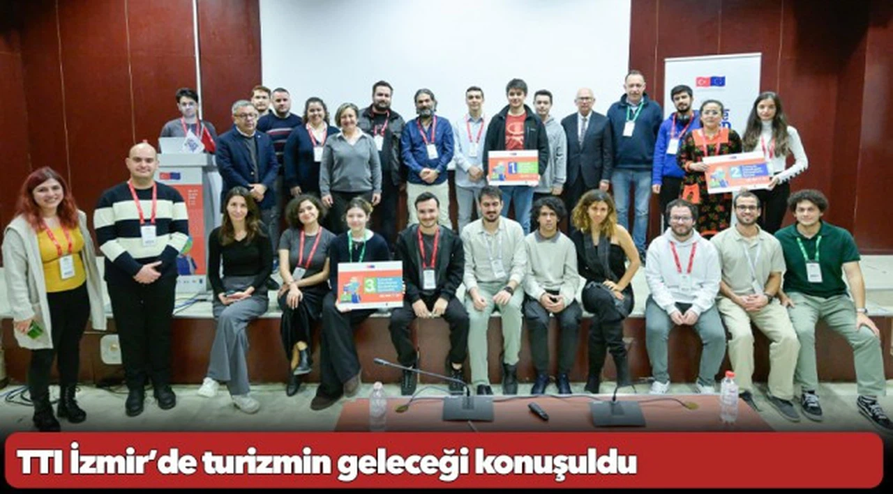 TTI İzmir’de turizmin geleceği konuşuldu