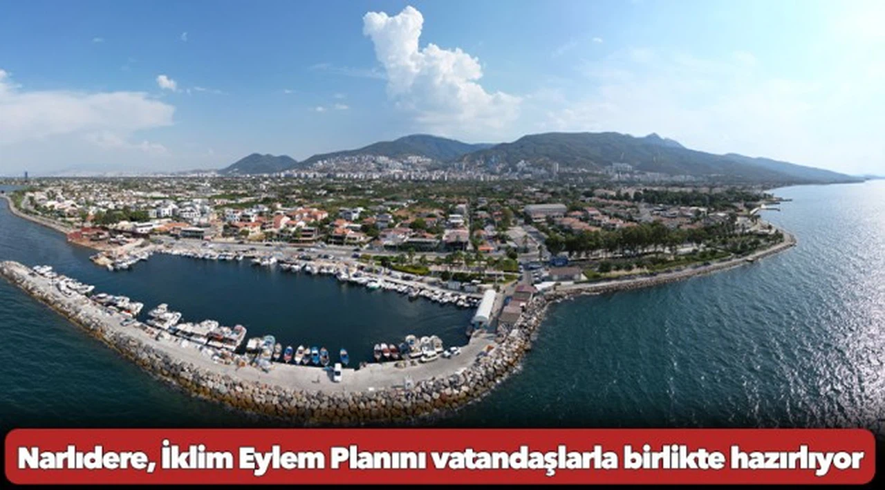 Narlıdere, İklim Eylem Planını vatandaşlarla birlikte hazırlıyor
