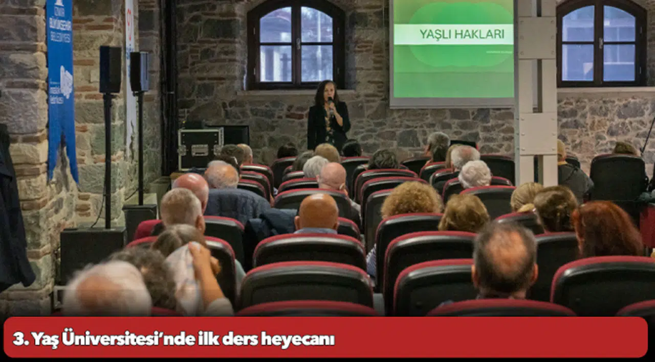 3. Yaş Üniversitesi’nde ilk ders heyecanı