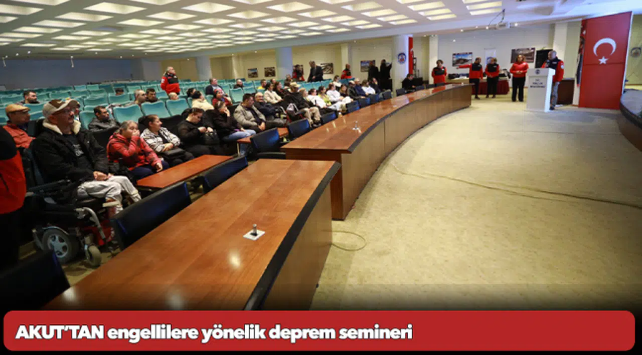 AKUT’TAN engellilere yönelik deprem semineri