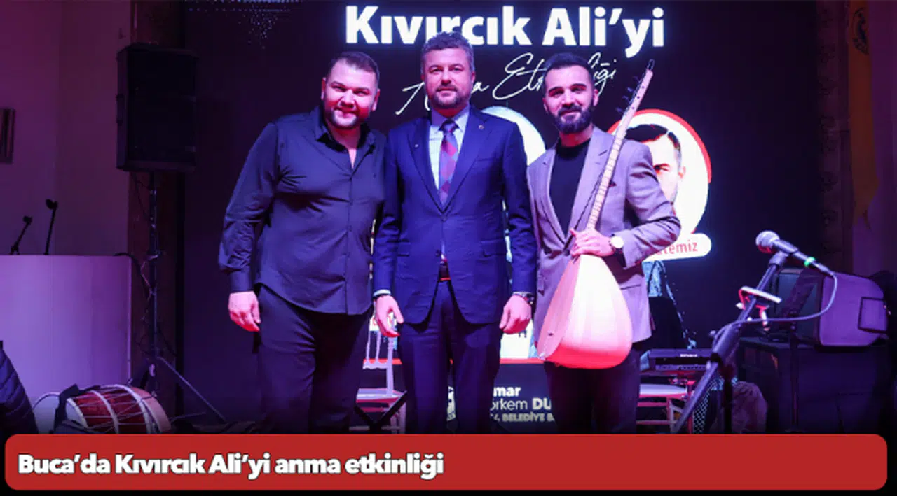 Buca’da Kıvırcık Ali’yi anma etkinliği