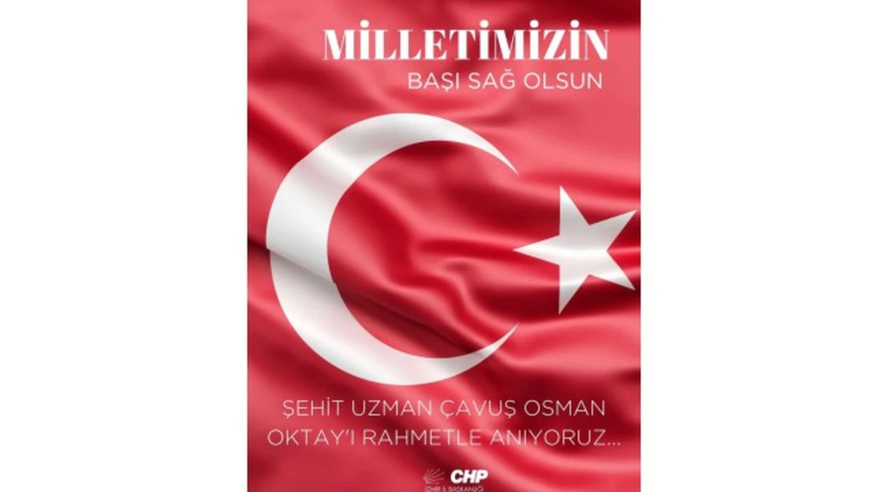 CHP Çiğli İlçe Başkanı Erkan Akar’dan Şehit Uzman Çavuş Osman Oktay İçin Taziye Mesajı