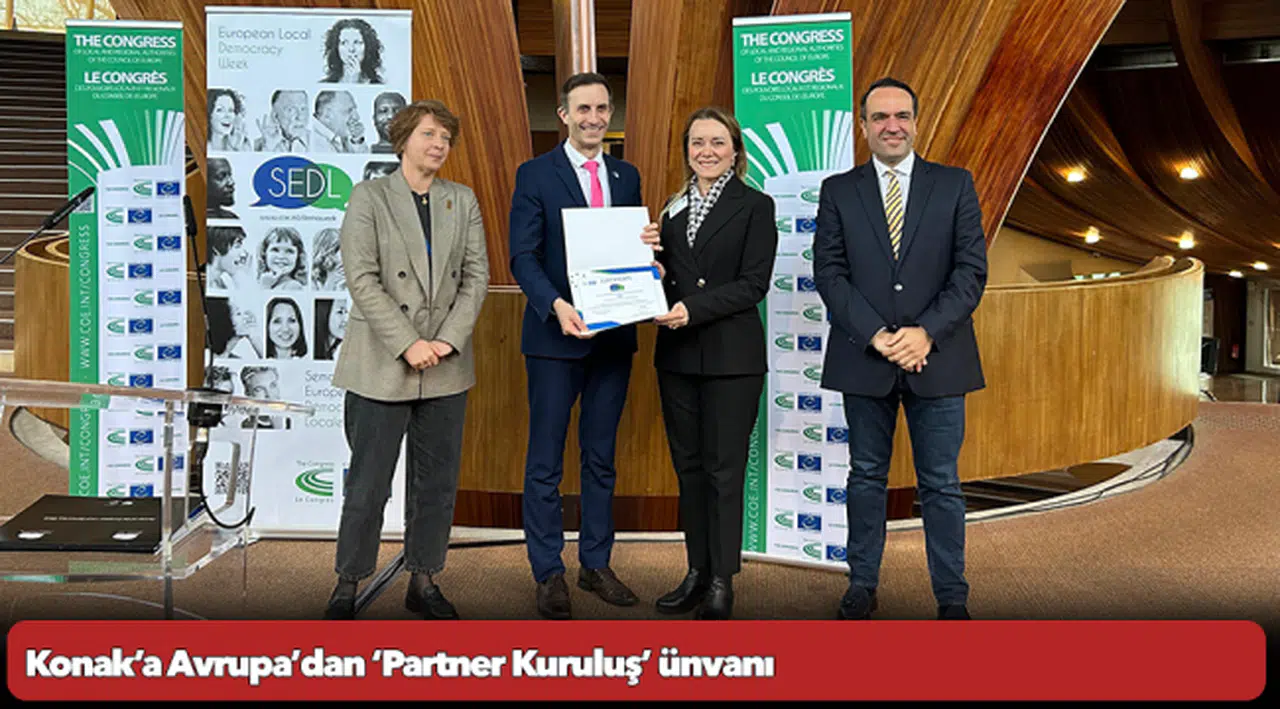 Konak’a Avrupa’dan ‘Partner Kuruluş’ ünvanı