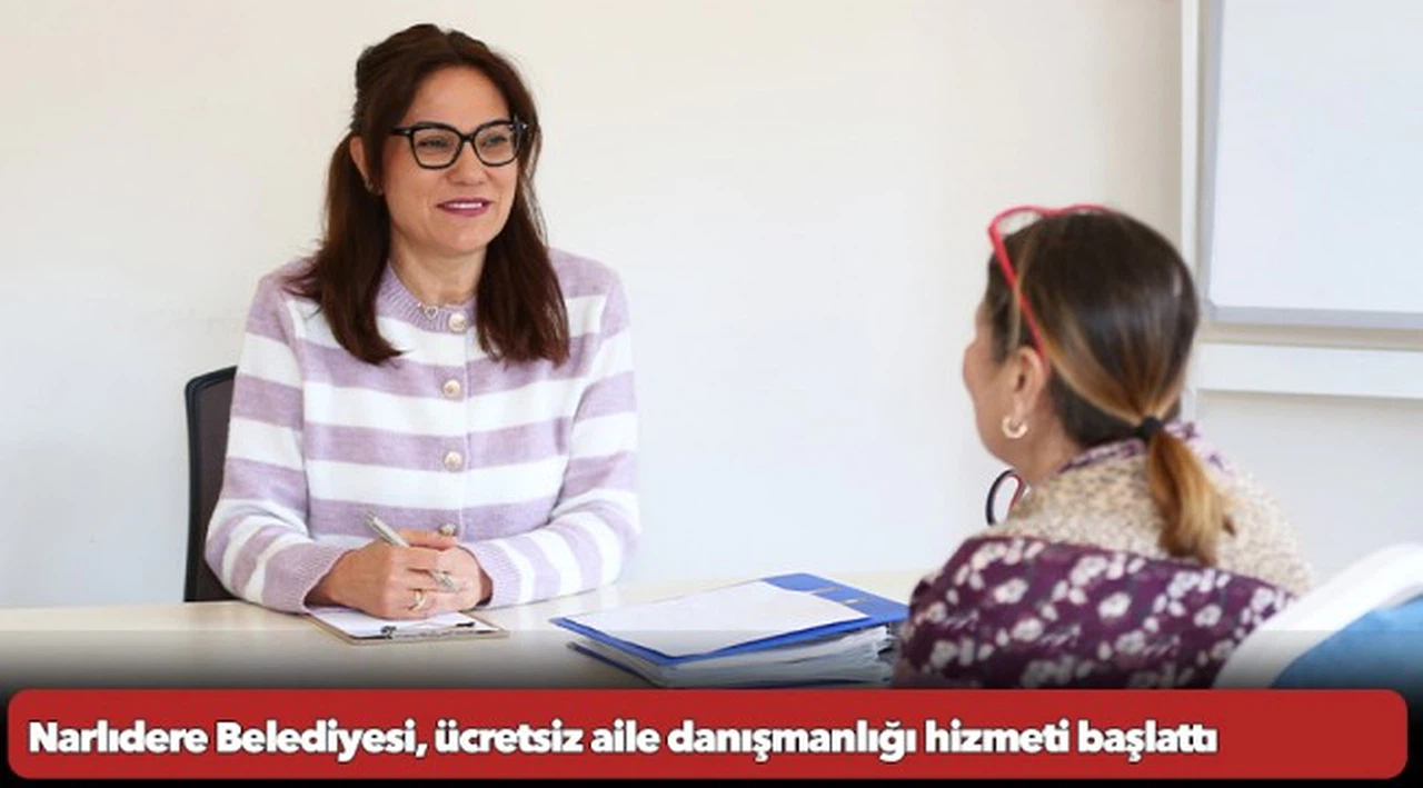 Narlıdere Belediyesi, ücretsiz aile danışmanlığı hizmeti başlattı
