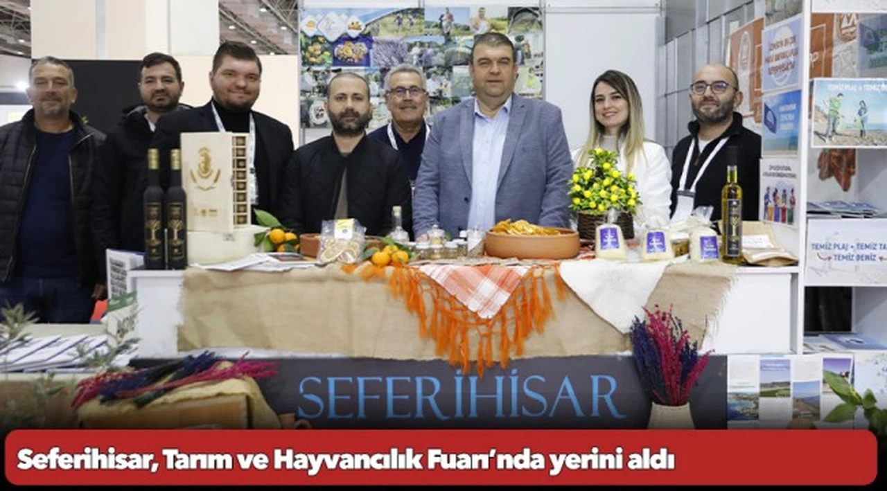 Seferihisar, Tarım ve Hayvancılık Fuarı’nda yerini aldı