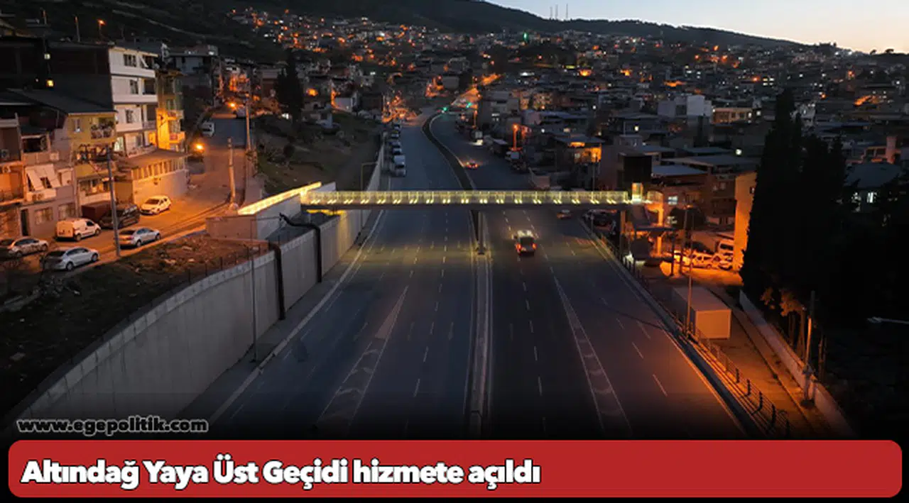 Altındağ Yaya Üst Geçidi hizmete açıldı