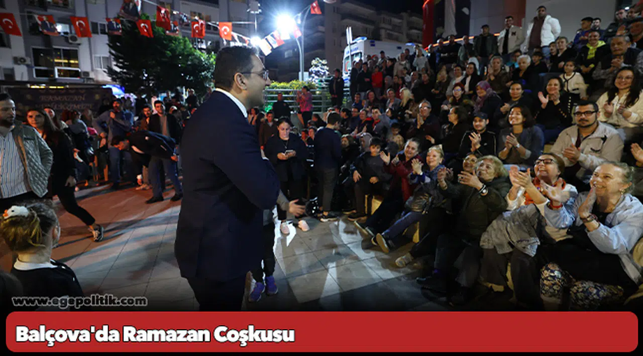 Balçova'da Ramazan Coşkusu
